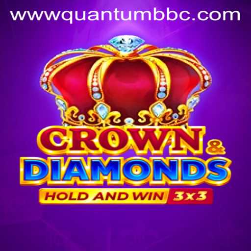 Discover the Enchanting World of Crowndiamonds Unveiled through QUANTUMBBC